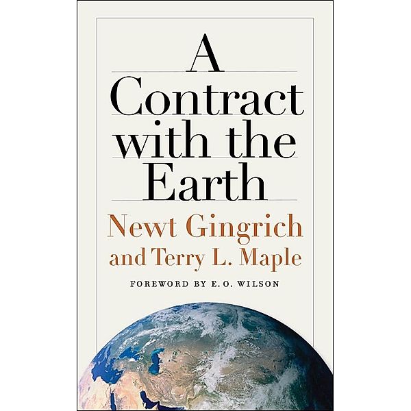 Contract with the Earth, Newt Gingrich