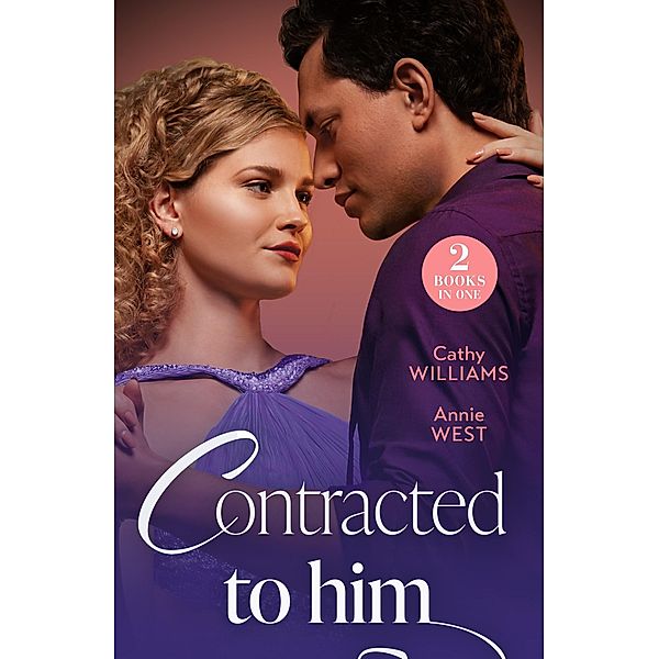 Contracted To Him, Cathy Williams, Annie West