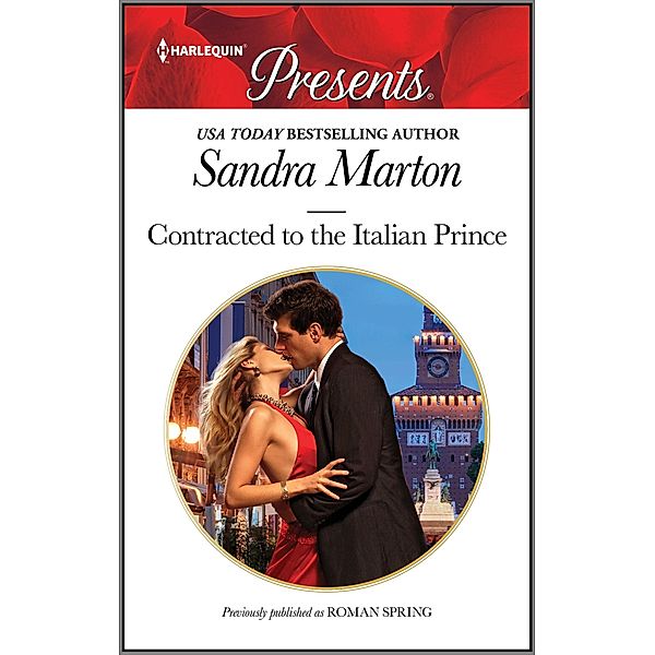 Contracted to the Italian Prince / Postcards from Europe Bd.8, Sandra Marton