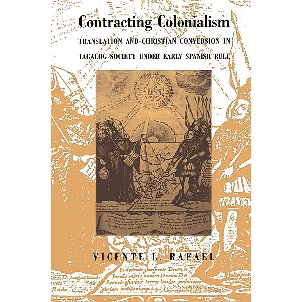 Contracting Colonialism, Rafael Vicente L. Rafael