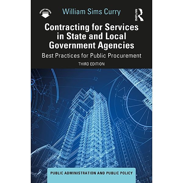 Contracting for Services in State and Local Government Agencies, William Sims Curry
