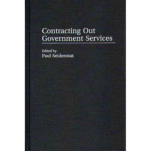 Contracting Out Government Services, Paul Seidenstat