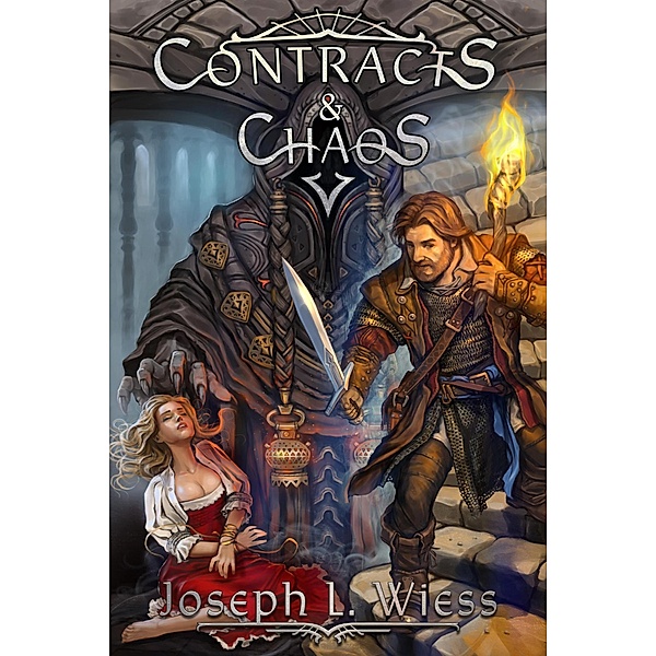 Contracts & Chaos (Tales from Crann Na Beatha, #2) / Tales from Crann Na Beatha, Joseph L. Wiess