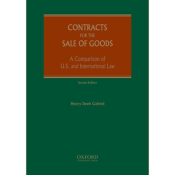 Contracts for the Sale of Goods, Henry Deeb Gabriel