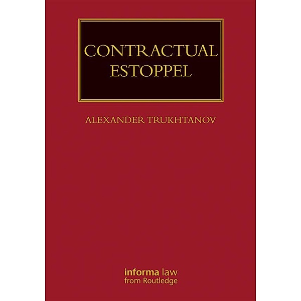 Contractual Estoppel, Alexander Trukhtanov