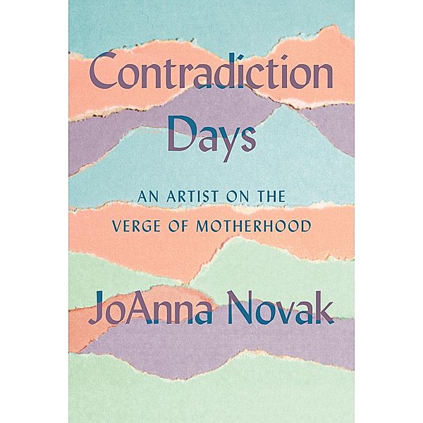 Contradiction Days, Joanna Novak