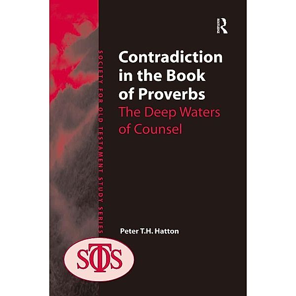 Contradiction in the Book of Proverbs, Peter Hatton