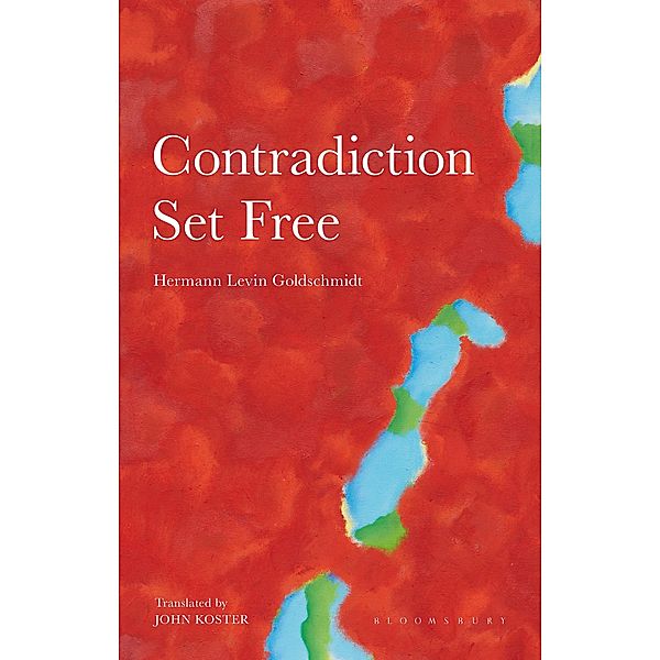 Contradiction Set Free, Hermann Levin Goldschmidt