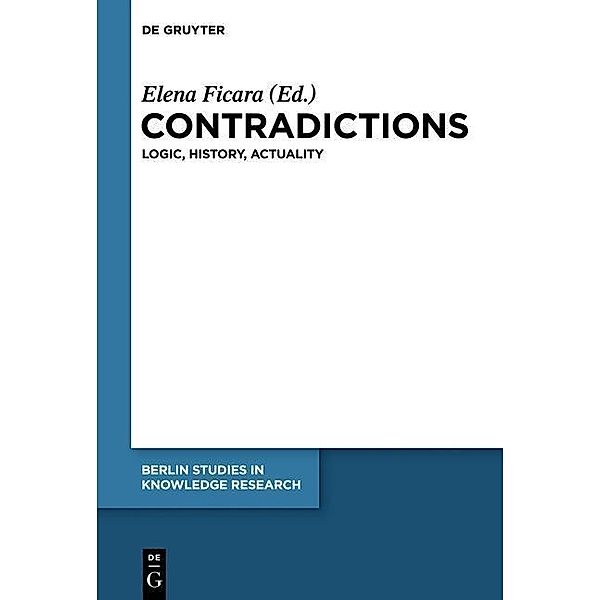 Contradictions / Berlin Studies in Knowledge Research Bd.6