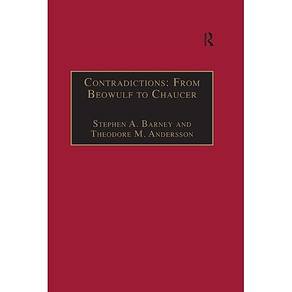 Contradictions: From Beowulf to Chaucer, Theodore M. Andersson