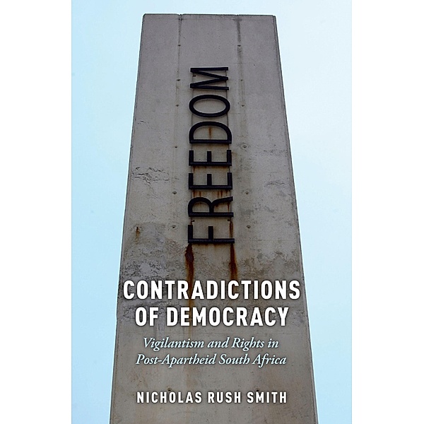 Contradictions of Democracy, Nicholas Rush Smith