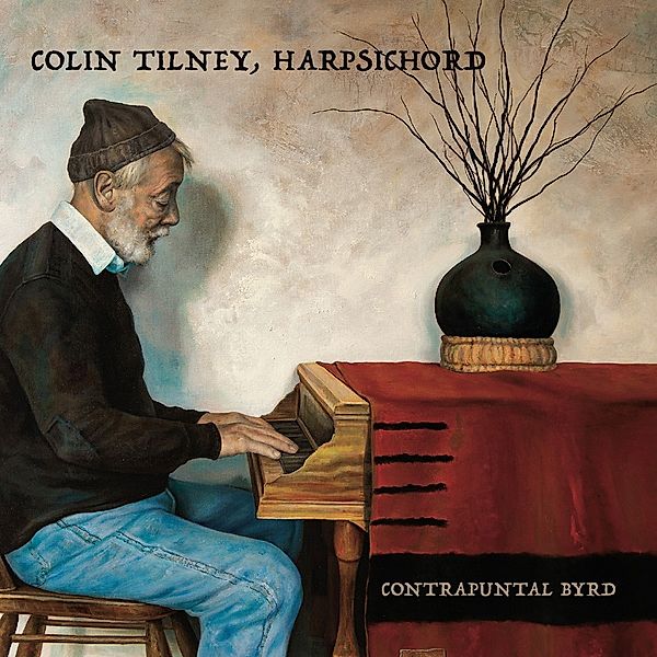 Contrapuntal Byrd, Colin Tilney