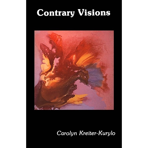 Contrary Visions, Carolyn Kreiter-Kurylo