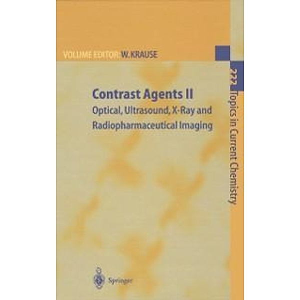 Contrast Agents II / Topics in Current Chemistry Bd.222