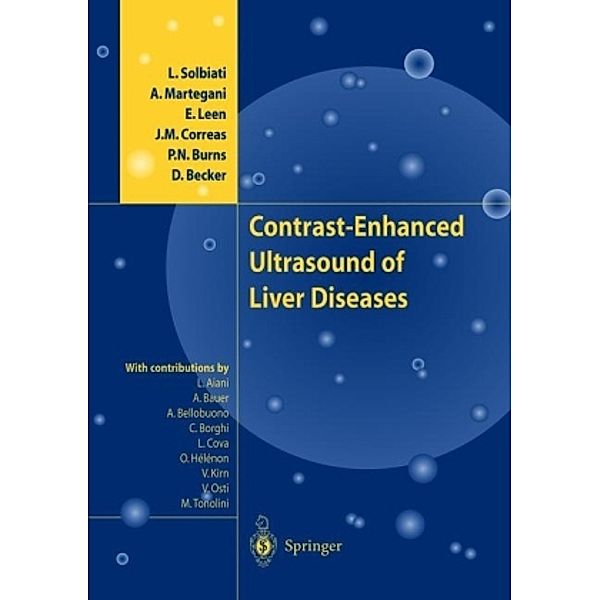 Contrast-Enhanced Ultrasound of Liver Diseases, L. Solbiati, A. Martegani, E. Leen, J. M. Correas, P. N. Burns, D. Becker