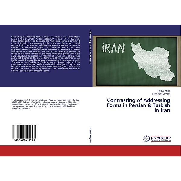 Contrasting of Addressing Forms in Persian & Turkish in Iran, Fakhri Mesri, Fereshteh Deyhim