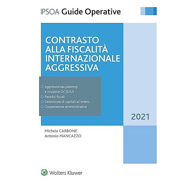 Contrasto alla fiscalità internazionale aggressiva, Michele Carbone, Antonio Mancazzo