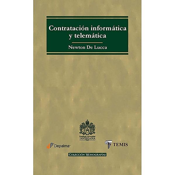 Contratación informática y telemática, Newton de Lucca