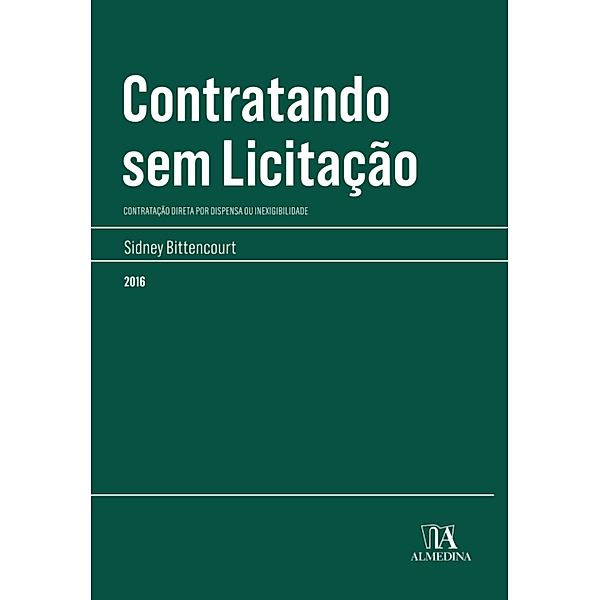 Contratando sem Licitação / Manuais Profissionais, Sidney Bittencourt