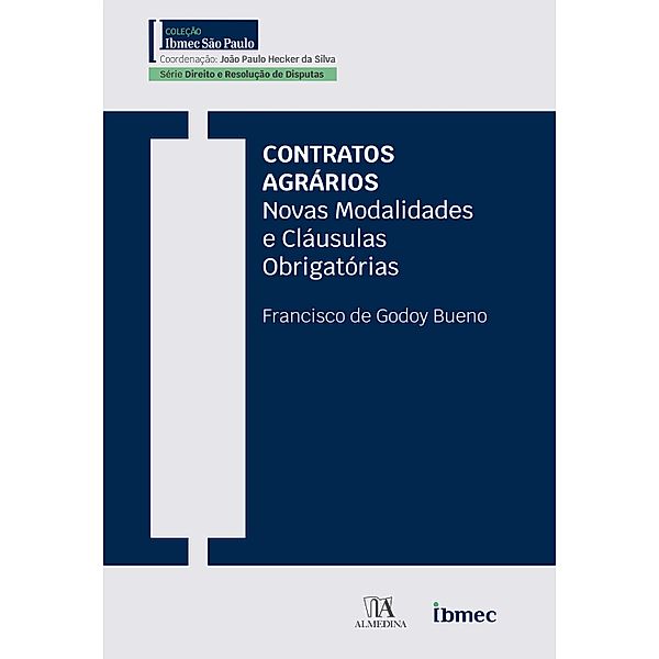 Contratos Agrários / Ibmec, Francisco de Godoy Bueno