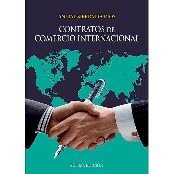 Contratos de comercio internacional, Aníbal Sierralta