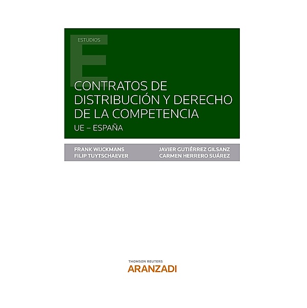 Contratos de distribución y derecho de la competencia / Estudios, Pérez-Llorca Abogados