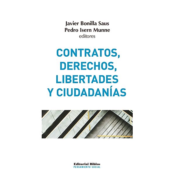 Contratos, derechos, libertades y ciudadanías / Pensamiento Social