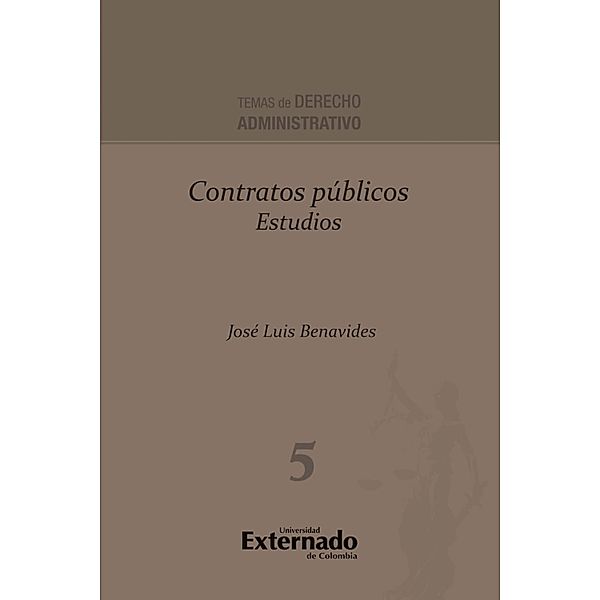 Contratos públicos Estudios, José Luis Benavides