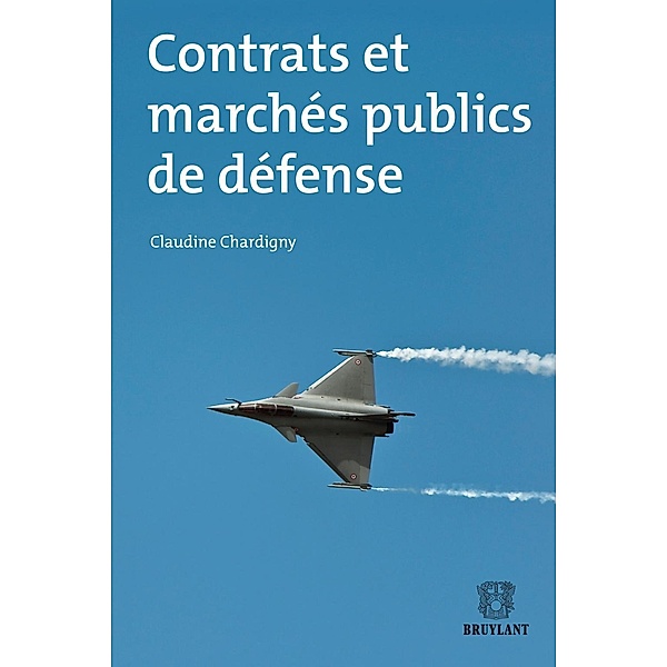 Contrats et marchés publics de défense, Claudine Chardigny