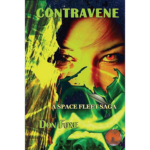 Contravene (Space Fleet Sagas, #5), Don Foxe