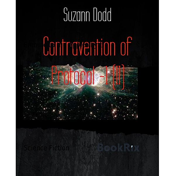 Contravention of Protocol -1 (II), Suzann Dodd