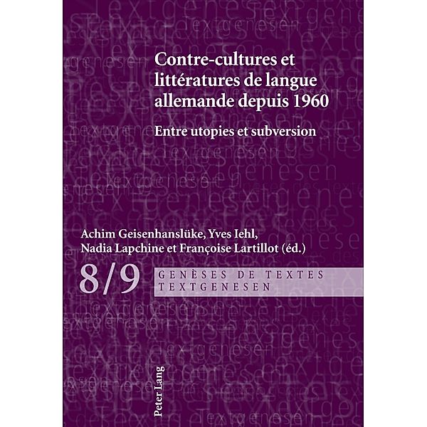 Contre-cultures et litteratures de langue allemande depuis 1960