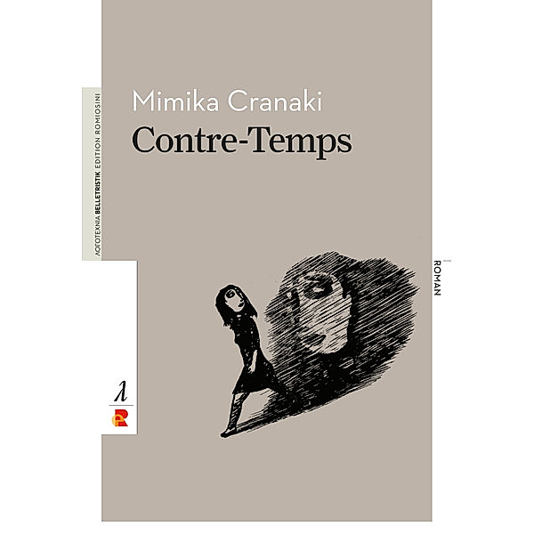 Contre-Temps, Mimika Cranaki