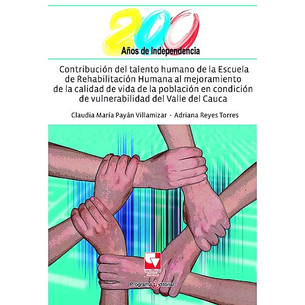 Contribución del talento humano de la Escuela de Rehabilitación Humana / Educación y Pedagogía, Claudia María Payán