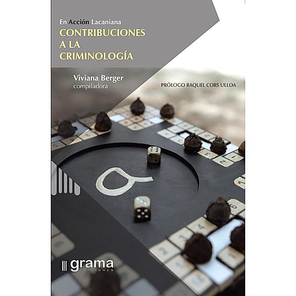 Contribuciones a la criminología, Viviana Berger