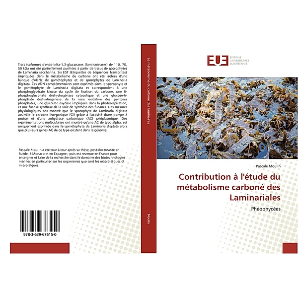 Contribution à l'étude du métabolisme carboné des Laminariales, Pascale Moulin