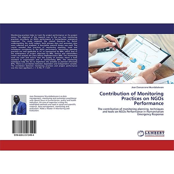 Contribution of Monitoring Practices on NGOs Performance, Jean Damascene Nkundabatware