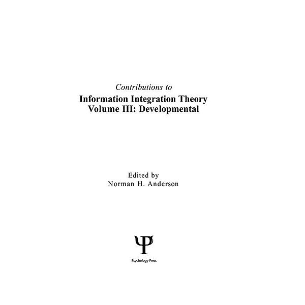 Contributions To Information Integration Theory, Norman H. Anderson