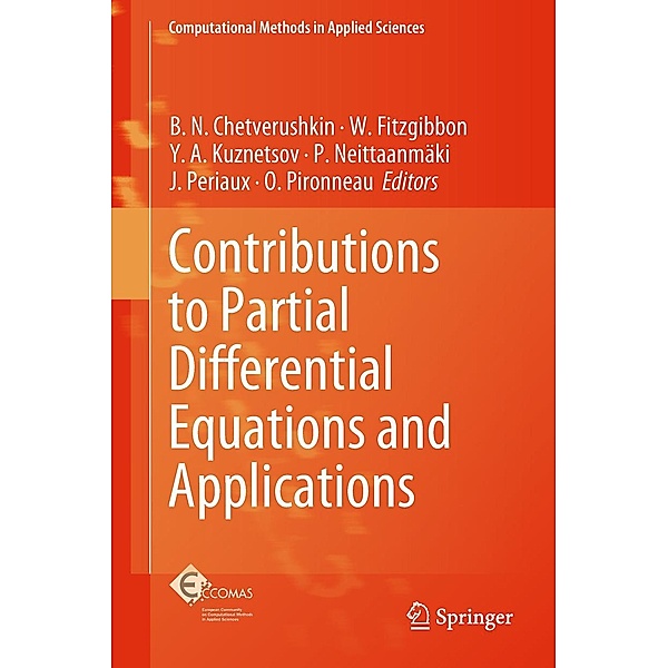 Contributions to Partial Differential Equations and Applications / Computational Methods in Applied Sciences Bd.47