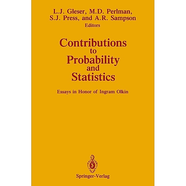 Contributions to Probability and Statistics