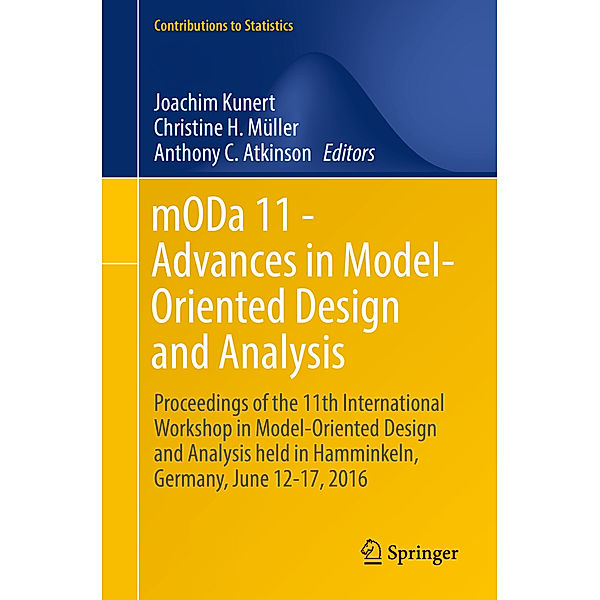 Contributions to Statistics / mODa 11 - Advances in Model-Oriented Design and Analysis