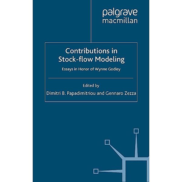 Contributions to Stock-Flow Modeling / Levy Institute Advanced Research in Economic Policy