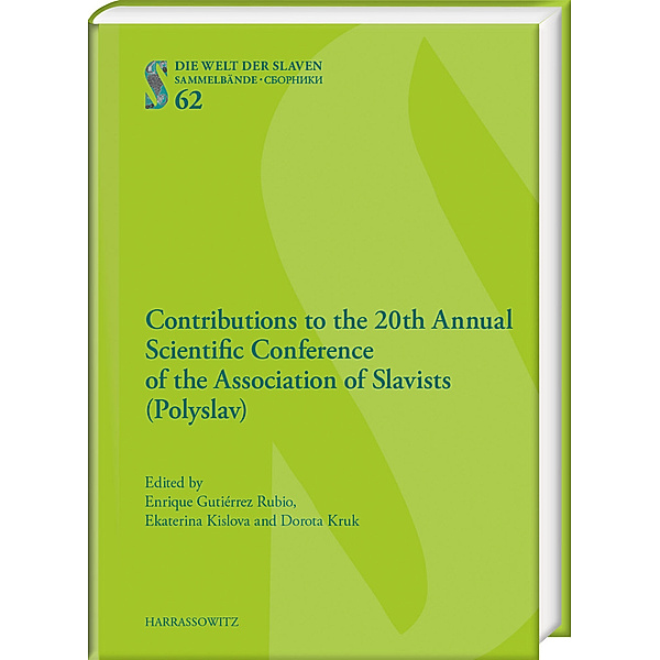 Contributions to the 20th Annual Scientific Conference of the Association of Slavists (Polyslav)