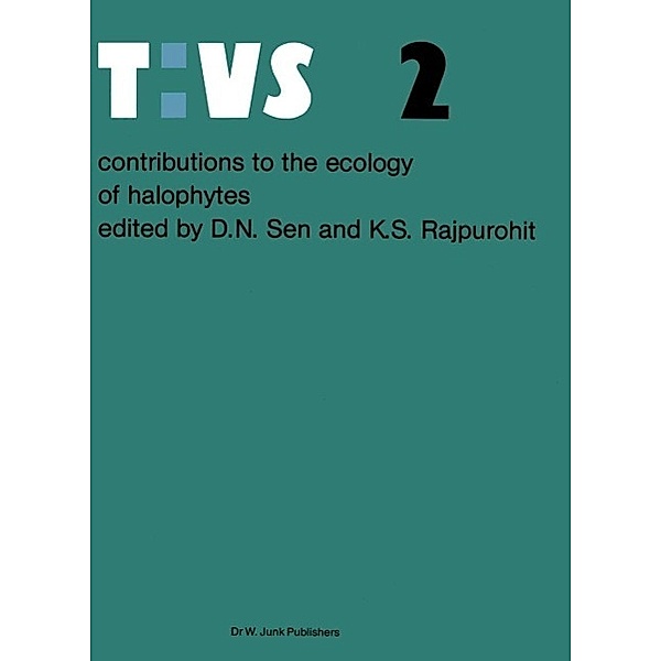Contributions to the ecology of halophytes / Tasks for Vegetation Science Bd.2
