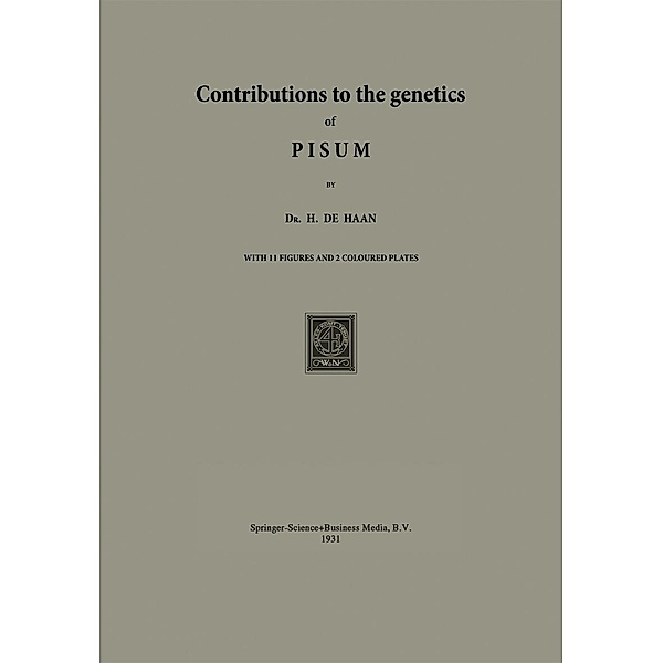 Contributions to the Genetics of PISUM, H. De Haan