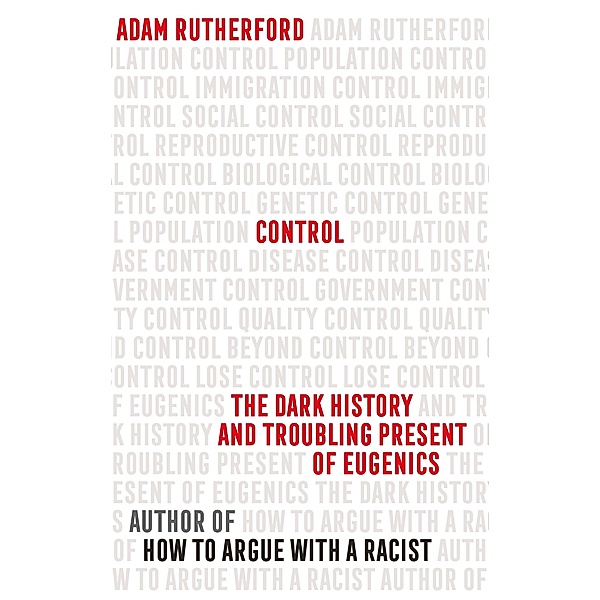 Control, Adam Rutherford