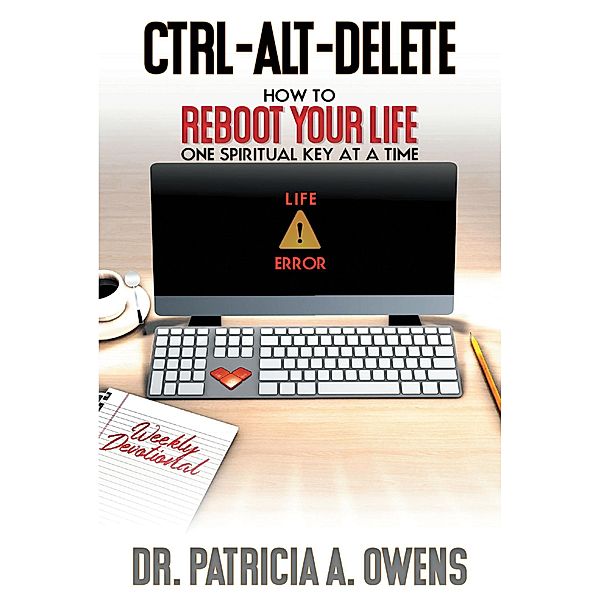 Control-Alt-Delete, Patricia A. Owens