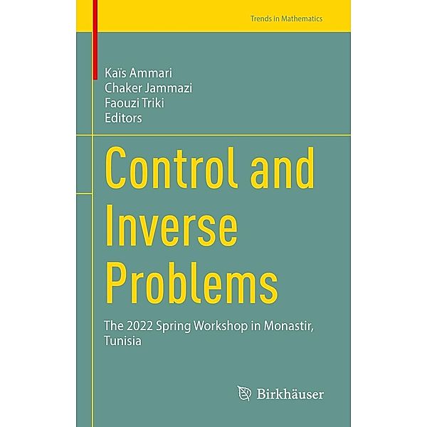 Control and Inverse Problems / Trends in Mathematics