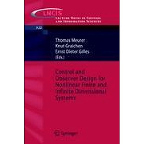 Control and Observer Design for Nonlinear Finite and Infinite Dimensional Systems