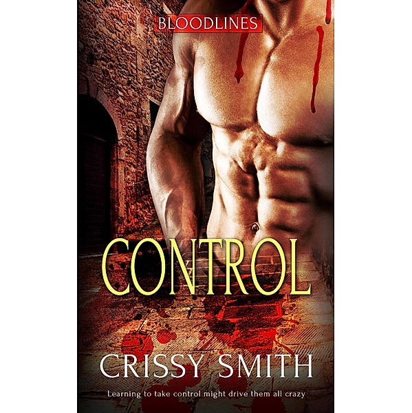 Control / Bloodlines Bd.2, Crissy Smith